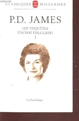 Bild des Verkufers fr LES ENQUETES D'ADAM DALGLIESH / TOME 1 : A VISAGE COUVERT + UNE FOLIE MEURTRIERE + SANS LES MAINS + MEURTRES EN BLOUSE BLANCHE + MEURTRE DANS UN FAUTEUIL / COLLECTION "CLASSIQUES MODERNES". zum Verkauf von Le-Livre