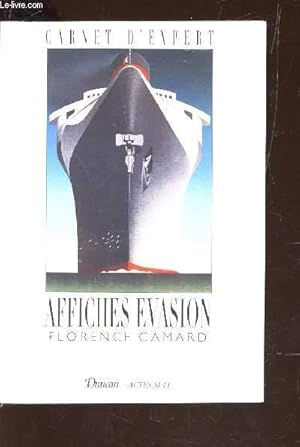 Seller image for AFFICHES EVASION / COLLECTION "CARNET D'EXPERT. for sale by Le-Livre