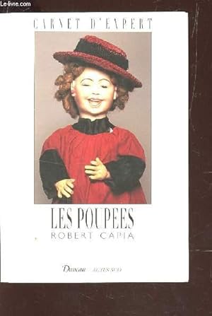 Seller image for LES POUPEES / COLLECTION "CARNET D'EXPERT. for sale by Le-Livre