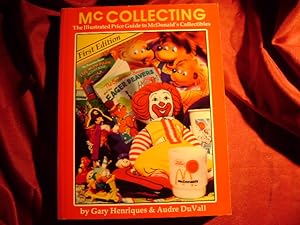 Seller image for McCollecting. The Illustrated Price Guide to McDonald's Collectibles. for sale by BookMine