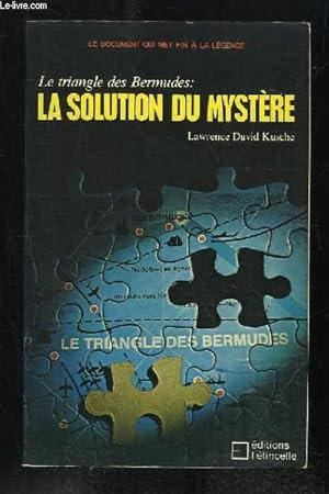 Bild des Verkufers fr LE TRIANGLE DES BERMUDES. LA SOLUTION DU MYSTERE. zum Verkauf von Le-Livre