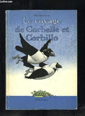 Bild des Verkufers fr LE VOYAGE DE CORBELLE ET CORBILLO. zum Verkauf von Le-Livre