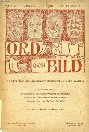 Image du vendeur pour ORD OCH BILD, SJUTTONDE RGNGEN, 1908, FRSTA HFTET (INNEHLL: "Det gr an", Dess litteraturhistoriska frutsttningar, af. Karl Warburg. Ett svenskt Pantheon, af Carl Larsson. Honor daumier, af Carl G. Laurin. Hvem var rddast ?, af V. Ek.) mis en vente par Le-Livre