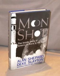 Seller image for Moon Shot: The Inside Story of America's Race to the Moon. for sale by Gregor Rare Books