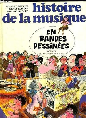 Seller image for Histoire de la Musique, en bandes dessines. for sale by Le-Livre