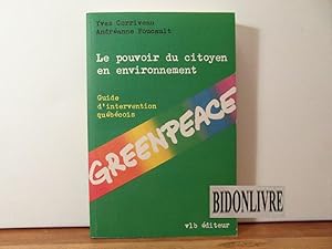 Greenpeace; Le pouvoir du citoyen en environnement