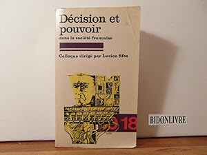 Imagen del vendedor de Decision et pouvoir dans la socit franaise a la venta por Bidonlivre