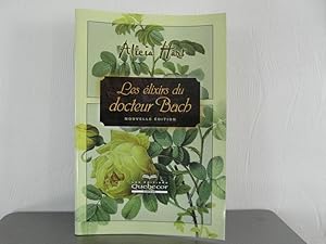 Image du vendeur pour Les lixirs du docteur Bach mis en vente par Bidonlivre