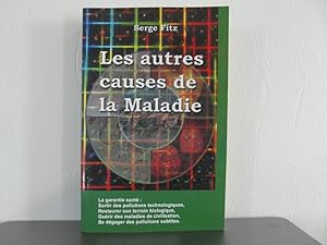 Les autres causes de la Maladie