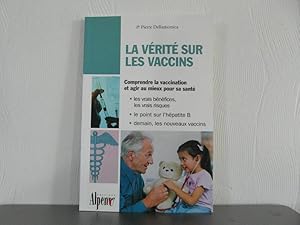 La vérité sur les vaccins