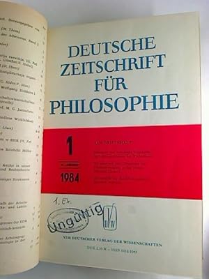 Deutsche Zeitschrift für Philosophie, 32. Jg. / 1984 T. I, Heft 1 - 6.(Halbj.Band)