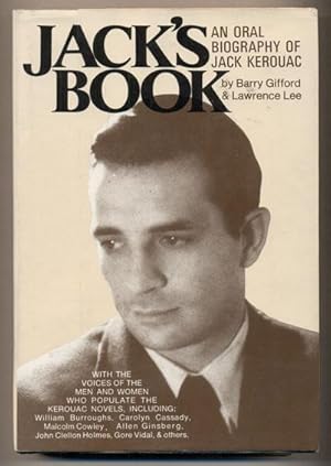 Imagen del vendedor de Jack's Book: An Oral Biography of Jack Kerouac a la venta por Ken Sanders Rare Books, ABAA