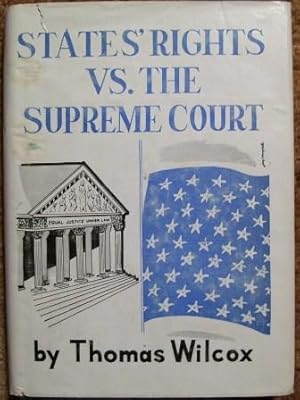 States' Rights VS. The Supreme Court