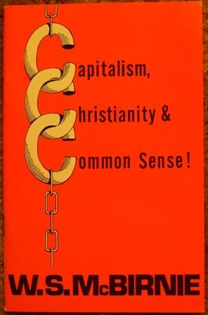 Capitalism, Christianity & Common Sense !