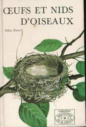 Immagine del venditore per Oeufs et nids d'oiseaux. Atlas illustr venduto da L'ivre d'Histoires