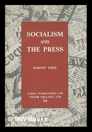 Seller image for Socialism and the press for sale by MW Books Ltd.