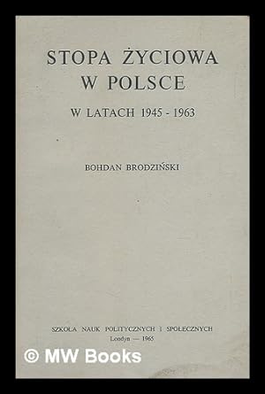 Seller image for Stopa zyciowa w Polsce, w latach 1945-196 [Language: Polish] for sale by MW Books Ltd.