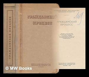 Imagen del vendedor de Grazhdanskiy protsess . Dopushchen v kachestve uchebnika dlya yuridicheskikh institutov i yuridicheskikh fakul'tetov universitetov [Civil proceedings. Admitted as a textbook for law schools and law faculties of universities. Language: Russian] a la venta por MW Books Ltd.