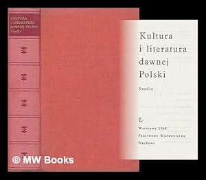 Image du vendeur pour Kultura i literatura dawnej Polski : studia [Language: Polish] mis en vente par MW Books Ltd.
