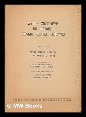 Immagine del venditore per Polska sztuka wojenna w latach 1832-1862. OpracowaLl Marian Anusiewicz [Language: Polish] venduto da MW Books Ltd.