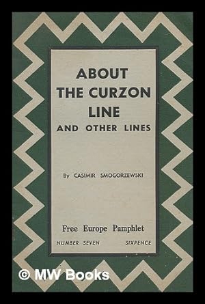 Imagen del vendedor de About the Curzon line and other lines a la venta por MW Books Ltd.