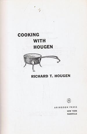 COOKING WITH HOUGEN.