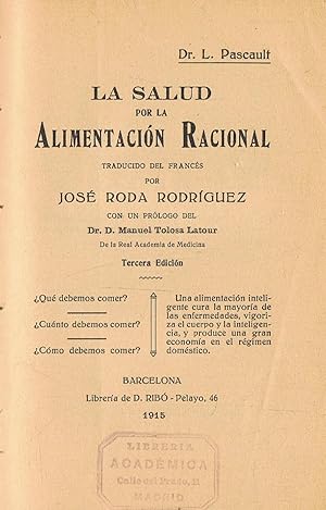 LA SALUD POR LA ALIMENTACIÓN RACIONAL.