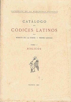 Bild des Verkufers fr CATLOGO DE CDICES LATINOS. TOMO I, BBLICOS. zum Verkauf von Librera Torren de Rueda