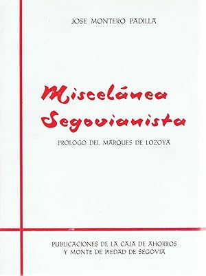 Imagen del vendedor de MISCELNEA SEGOVIANISTA. a la venta por Librera Torren de Rueda