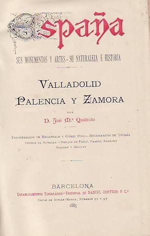 VALLADOLID, PALENCIA Y ZAMORA.