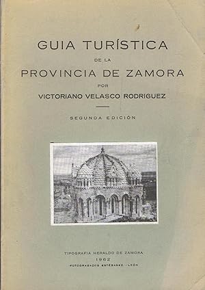 GUIA TURÍSTICA DE LA PROVINCIA DE ZAMORA.