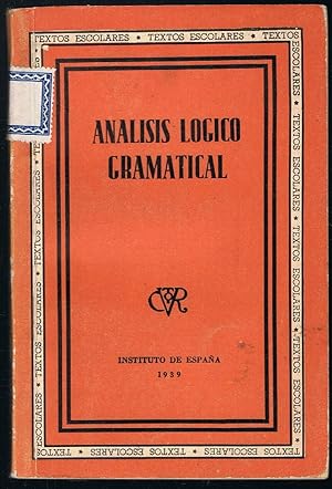 ANALISIS LOGICO GRAMATICAL.