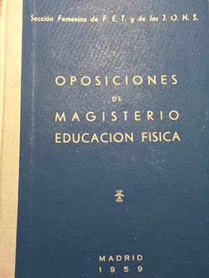 OPOSICIONES DE MAGISTERIO EDUCACIÓN FÍSICA.