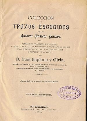 Bild des Verkufers fr COLECCIN DE TROZOS ESCOGIDOS DE LOS AUTORES CLSICOS LATINOS. zum Verkauf von Librera Torren de Rueda