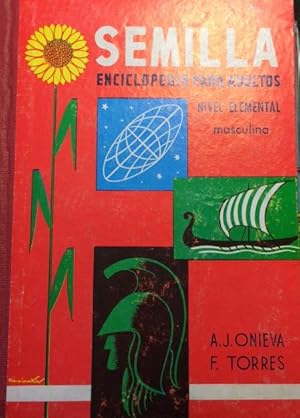 SEMILLA. Enciclopedia para adultos. Nivel elemental. Masculina.