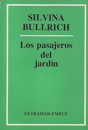 LOS PASAJEROS DEL JARDÍN.