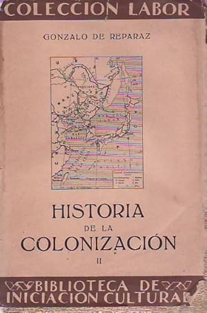 HISTORIA DE LA COLONIZACIÓN.