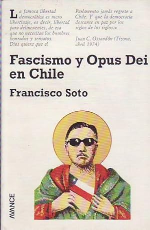 FASCISMO Y OPUS DEI EN CHILE. (Estudios de literatura e ideología).