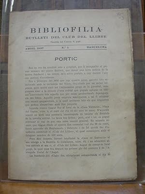 BIBLIOFILIA. Butlletí del Club del Llibre. Números 1 (abril 1937), 2 (juny 1937), 3 (octubre 1937...