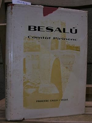 Imagen del vendedor de BESALU COMTAT PIRINENC. Notes histriques a la venta por LLIBRES del SENDERI