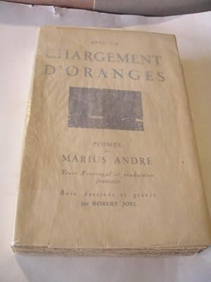 AVEC UN CHARGEMENT D' ORANGES ( EME D' ARANGE UN CARGAMEN ) POEMES PROVENCAUX