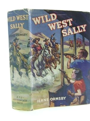 Bild des Verkufers fr WILD WEST SALLY zum Verkauf von Stella & Rose's Books, PBFA