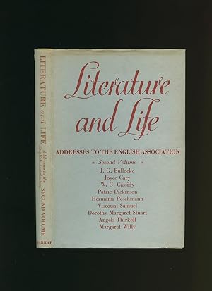 Seller image for Literature and Life; Addresses to the English Association [Second Volume] for sale by Little Stour Books PBFA Member