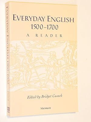 Seller image for Everyday English, 1500-1700 : A Reader for sale by Bowman Books