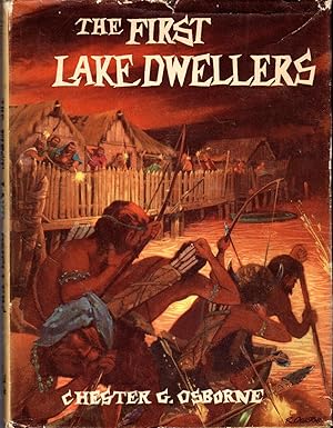 Immagine del venditore per The First Lake Dwellers venduto da Dorley House Books, Inc.