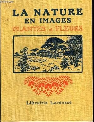 Seller image for PLANTES ET FLEURS for sale by Le-Livre