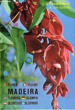 Bild des Verkufers fr MADEIRA - PLANTAS E FLORES PLANTES ET FLEURS. zum Verkauf von Le-Livre