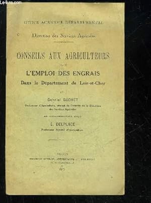 Seller image for CONSEILS AUX AGRICULTEURS SUR L'EMPLOI DES ENGRAIS DANS LE DEPARTEMENT DE LOIR ET CHER for sale by Le-Livre