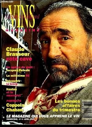 Image du vendeur pour VINS MAGAZINE GILBERT ET GAILLARD N 6 - Dgustation Le vin  la bouche 10 Entretien Jacques Puisais l'aptre du got 14 Accords mets vins Dans le cochon tout est bon17Savoir lire une tiquette18Technique La taille22 Plante vin Ce que boivent mis en vente par Le-Livre