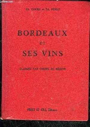 Bild des Verkufers fr BORDEAUX ET SES VINS CLASSES PAR ORDRE DE MERITE 12EME EDITION. zum Verkauf von Le-Livre